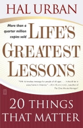 Life s Greatest Lessons