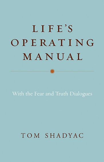 Life's Operating Manual - Tom Shadyac