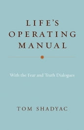 Life s Operating Manual