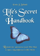 Life s Secret Handbook