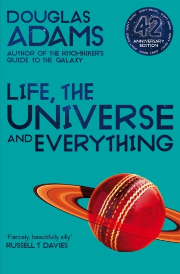 Life, the Universe and Everything - Douglas Adams