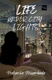 Life under city lights