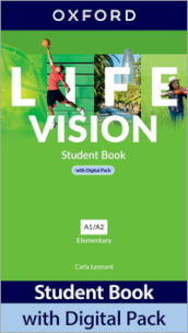 Life vision. Elementary. With Student s book, Workbook. Per le Scuole superiori. Con e-book. Con espansione online