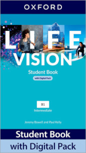 Life vision. Intermediate. With Student s book, Workbook. Per le Scuole superiori. Con e-book. Con espansione online