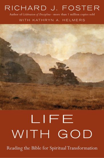 Life with God - Richard J. Foster