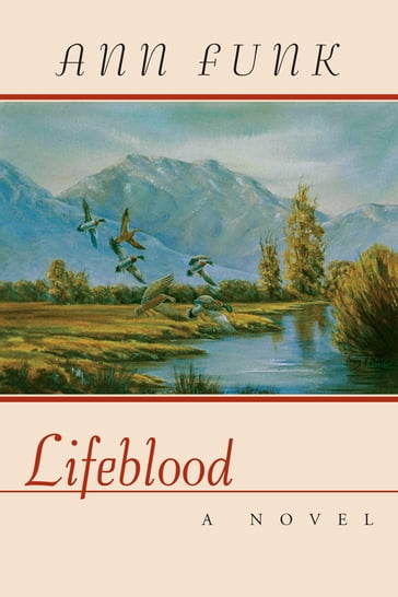 Lifeblood - Ann Funk