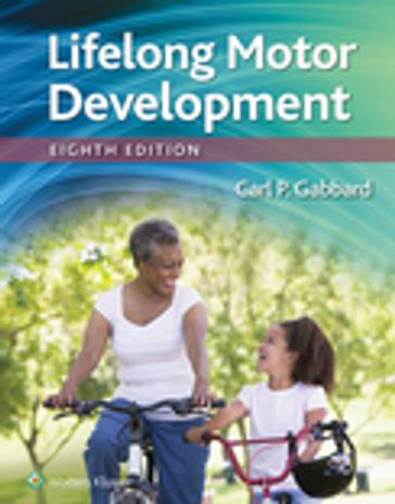 Lifelong Motor Development - Carl Gabbard