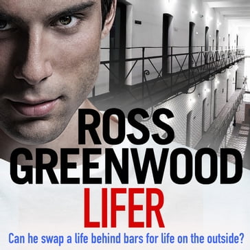 Lifer - Ross Greenwood