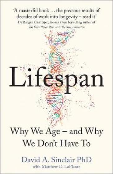 Lifespan - Dr David A. Sinclair