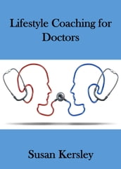 Lifestyle Coaching for Doctors