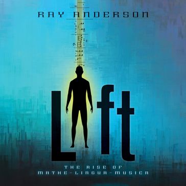Lift - Ray Anderson