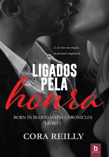 Ligados Pela Honra - Cora Reilly