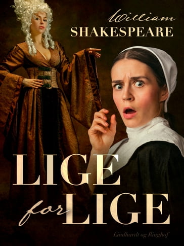 Lige for lige - William Shakespeare