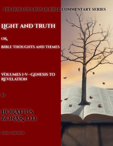 Light And Truth - Horatius Bonar