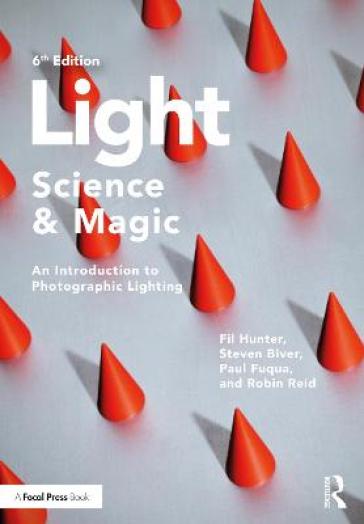 Light ¿ Science & Magic - Fil Hunter - Steven Biver - Paul Fuqua - Robin Reid