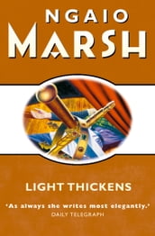 Light Thickens (The Ngaio Marsh Collection)