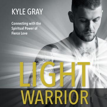 Light Warrior - Kyle Gray