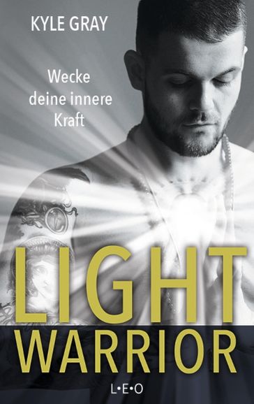 Light Warrior - Kyle Gray