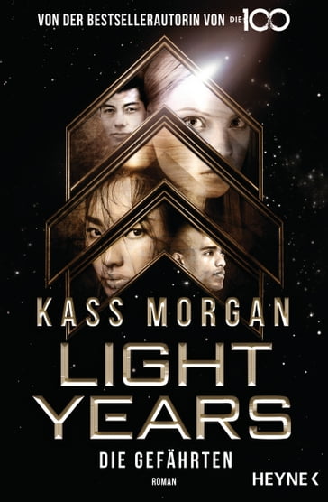 Light Years - Die Gefährten - Kass Morgan