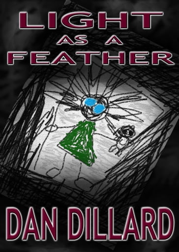 Light as a Feather - Dan Dillard