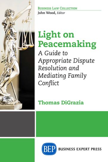 Light on Peacemaking - Thomas DiGrazia
