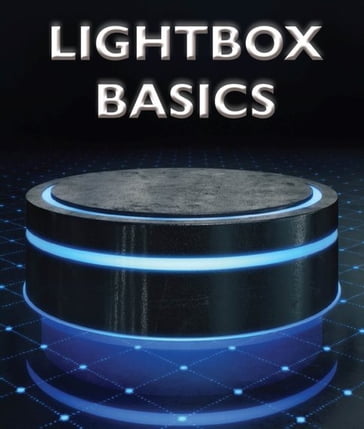 Lightbox Basics - Albert Markus