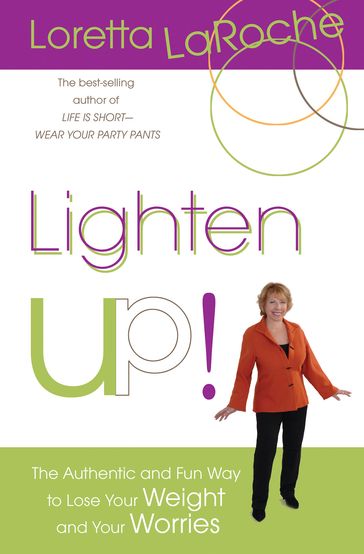 Lighten Up! - Loretta LaRoche