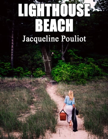 Lighthouse Beach - Jacqueline Pouliot