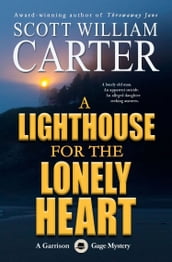 A Lighthouse for the Lonely Heart