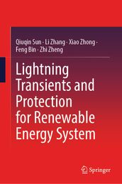 Lightning Transients and Protection for Renewable Energy System