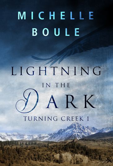 Lightning in the Dark - Michelle Boule