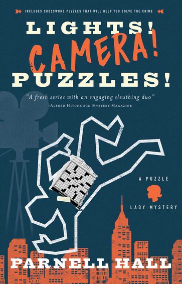 Lights! Camera! Puzzles! - Parnell Hall