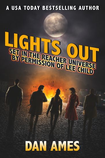 Lights Out (Jack Reacher's Special Investigators) - Dan Ames