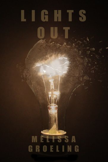 Lights Out - Melissa Groeling