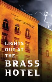 Lights Out at the Brass Hotel