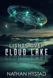 Lights Over Cloud Lake