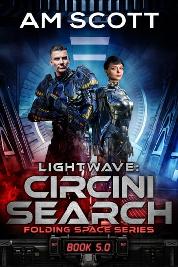 Lightwave: Circini Search - AM Scott