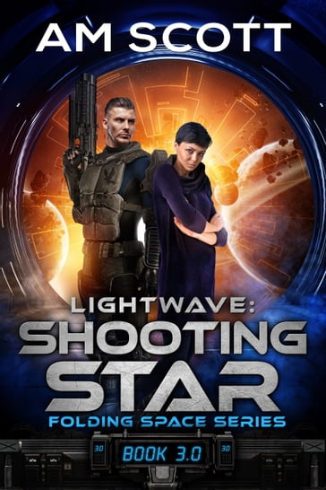 Lightwave: Shooting Star - AM Scott