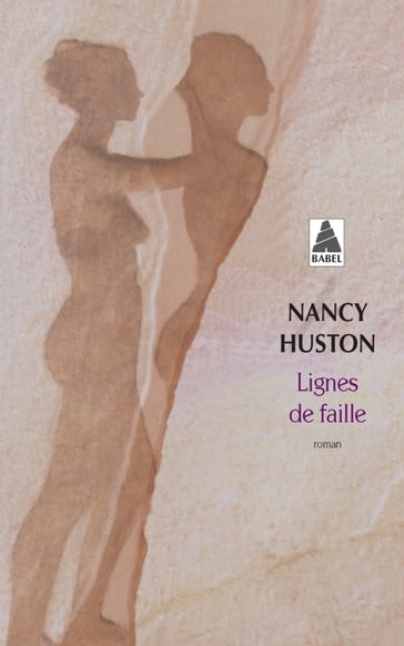 Lignes de faille - Nancy Huston