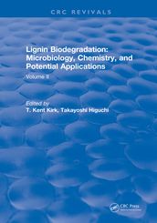Lignin Biodegradation: Microbiology, Chemistry, and Potential Applications