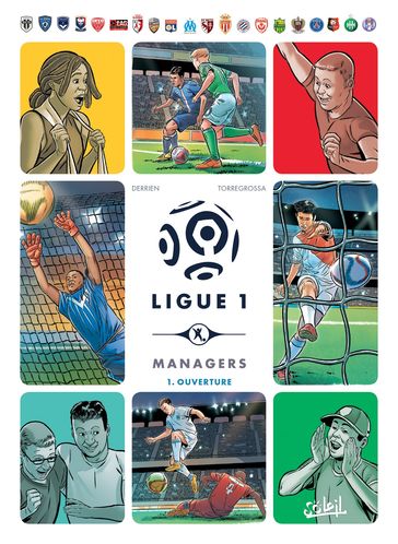 Ligue 1 Managers T01 - Jean-Christophe Derrien - Rémi Torregrossa