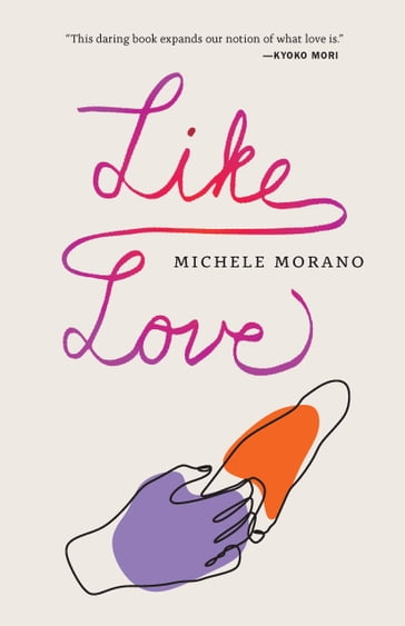 Like Love - Michele Morano