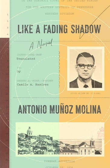 Like a Fading Shadow - Antonio Muñoz Molina