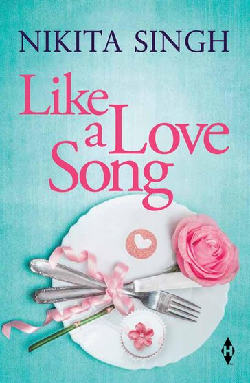 Like a Love Song - Nikita Singh