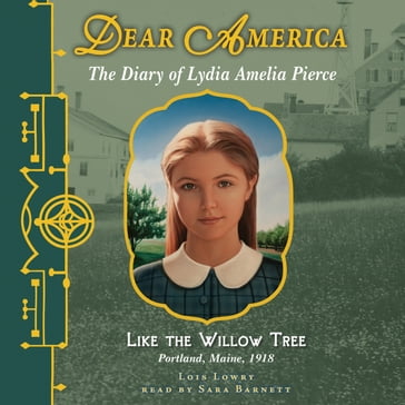 Like the Willow Tree (Dear America) - Lois Lowry