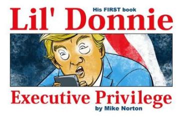 Lil' Donnie Volume 1: Executive Privilege - Mike Norton