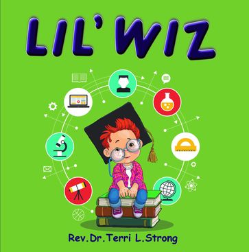 Lil' Wiz - Rev. Dr. Terri Strong