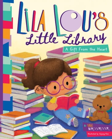 Lila Lou's Little Library - Nikki Bergstresser - Sejung Kim
