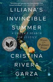 Liliana s Invincible Summer (Pulitzer Prize winner)