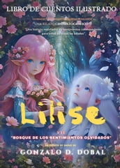 Lilise y el Bosque de los sentimientos olvidados